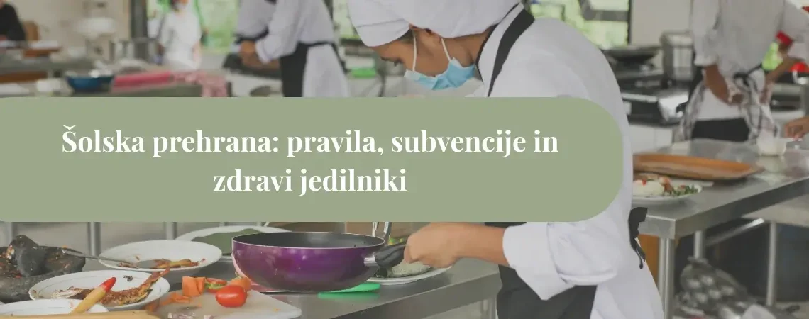 Sistem šolske prehrane z malico, kosilom in odmori