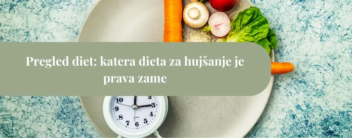 Diete za hujšanje: kateri pristop je pravi zame?
