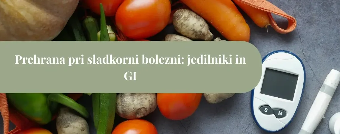 prehrana pri sladkorni bolezni
